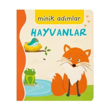 Hayvanlar-Minik Adımlar