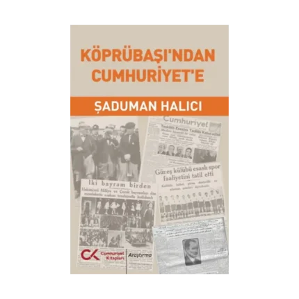 Köprübaşı’ndan Cumhuriyet’e