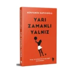 Yarı Zamanlı Yalnız