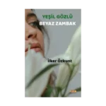 Yeşil Gözlü Beyaz Zambak