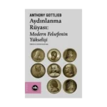 Aydınlanma Rüyası: Modern Felsefenin Yükselişi