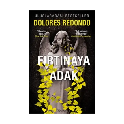 Fırtınaya Adak – 3. Kitap