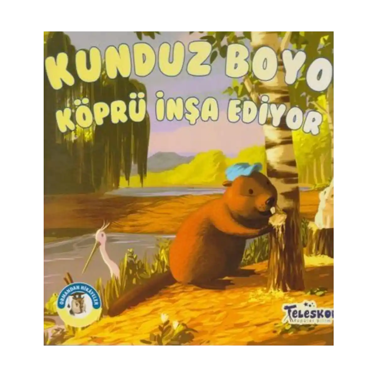 96340-kunduz-boyo-kopru-insa-ediyor-ormandan-hikayeler-1-1.webp Kunduz Boyo Köprü İnşa Ediyor - Ormandan Hikayeler - Görsel 1
