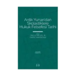 Antik Yunan’dan Skolastiklere Hukuk Felsefesi Tarihi