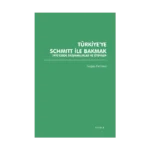 Türkiye’ye Schmitt ile Bakmak: 1970’lerde Düşmanlıklar ve Ötekiler