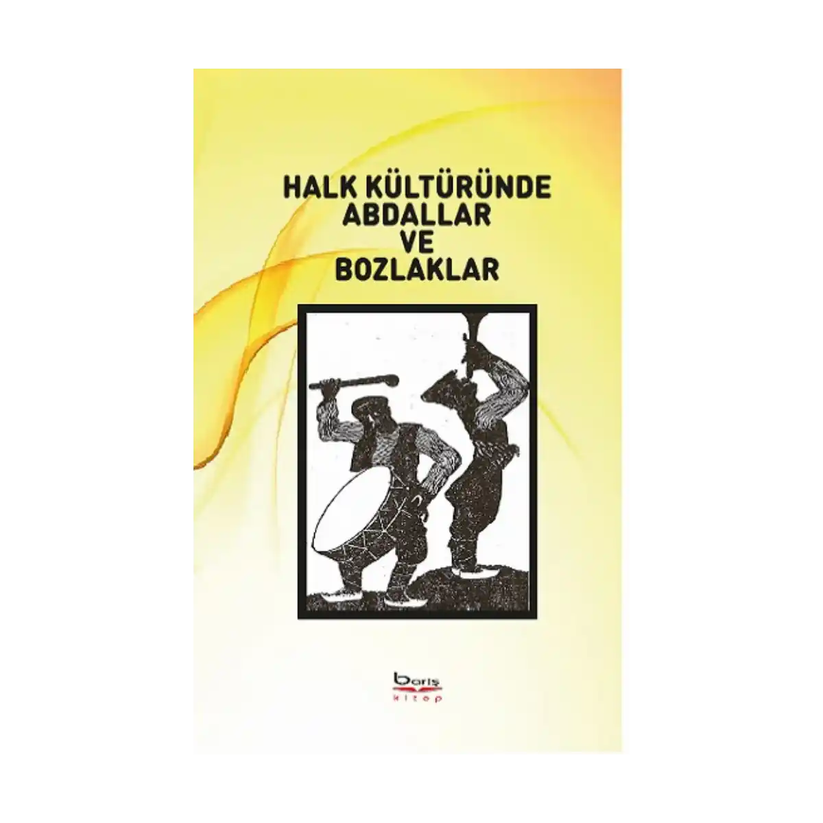 96bc7-halk-kulturunde-abdallar-ve-bozlaklar-1-1.webp Halk Kültüründe Abdallar ve Bozlaklar - Görsel 1