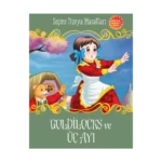 Goldilocks ve Üç Ayı - Seçme Dünya Masalları