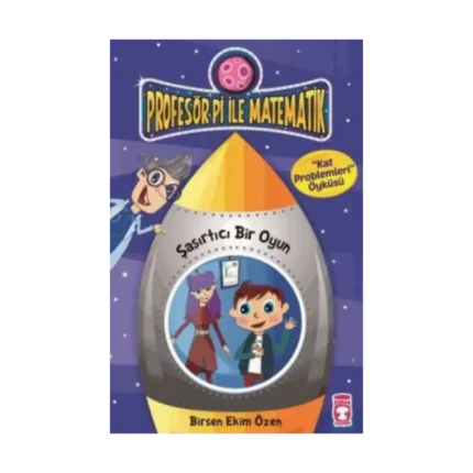 Profesör Pi İle Matematik 2-Şaşırtıcı Bir Oyun