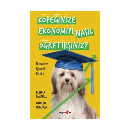 Köpeğinize Ekonomiyi Nasıl Öğretirsiniz?