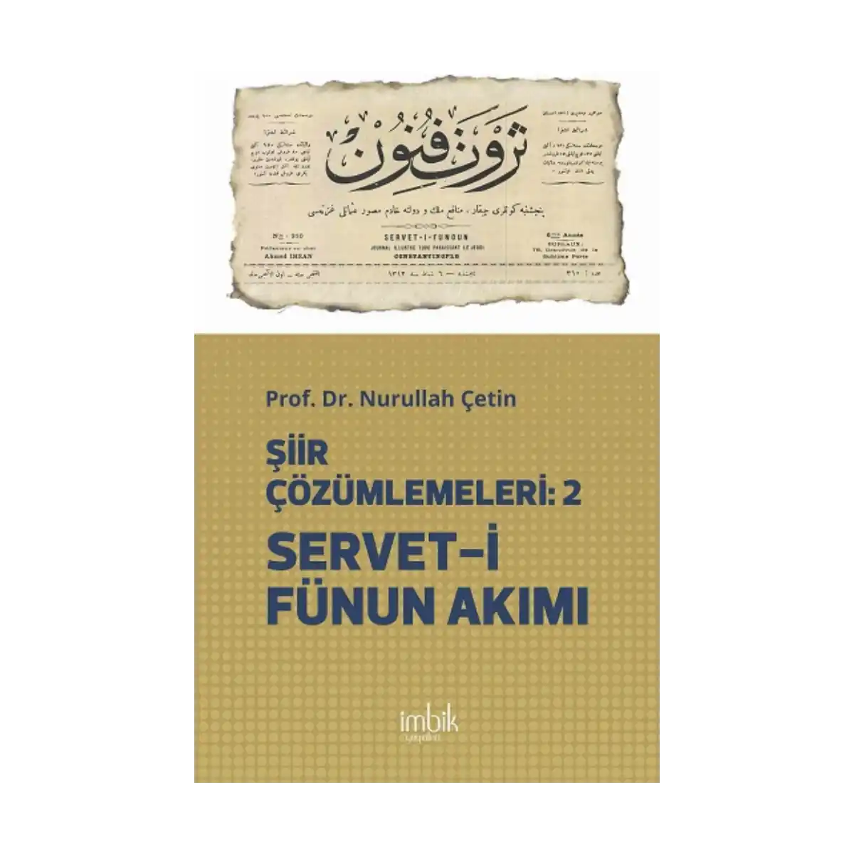 97ac1-siir-cozumlemeleri-2-servet-i-funun-akimi-1-1.webp Şiir Çözümlemeleri 2 Servet-i Fünun Akımı - Görsel 1