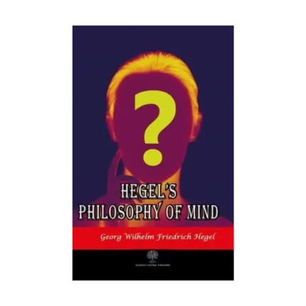 Hegel's Philosophy of Mind