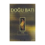 Doğu Batı Düşünce Dergisi Sayı: 4 Etik