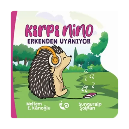 Kirpi Nino Erkenden Uyanıyor