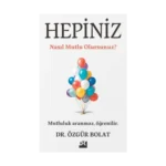 Hepiniz Nasıl Mutlu Olursunuz?