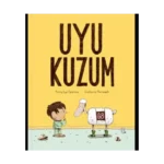 Uyu Kuzum (Ciltli)