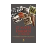 27 Mayıs Darbesi ve Bizler