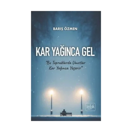 Kar Yağınca Gel