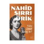 Yıldız Olmak Kolay mı?