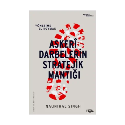 Askeri Darbelerin Stratejik Mantığı