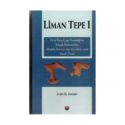 Liman Tepe 1 (Ciltli)