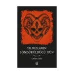 Yıldızların Söndürüldüğü Gün