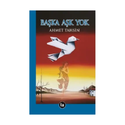 Başka Aşk Yok