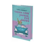 Yaşına Göre Davran, Eve Brown (Ciltli)