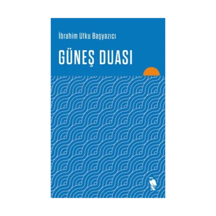 Güneş Duası