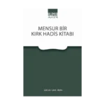 Mensusr Bir Kırk Hadis Kitabı