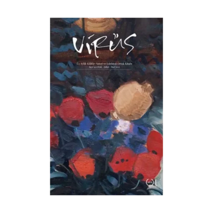 Virüs Sayı: 14 (Ocak – Şubat – Mart 2022)