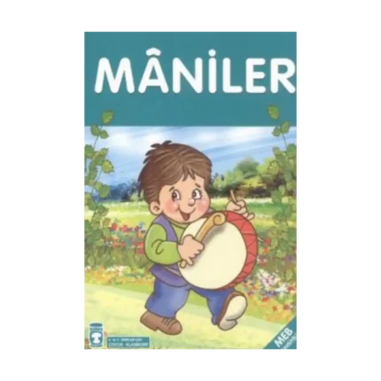 Maniler (Çocuk Klasikleri)