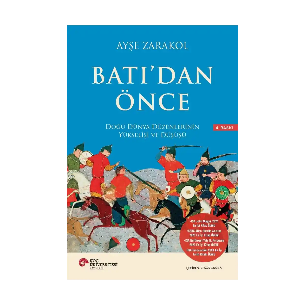 9a2bd-bati-dan-once-dogu-dunya-duzenlerinin-yukselisi-ve-dususu-1-1.webp Batı’dan Önce Doğu Dünya Düzenlerinin Yükselişi ve Düşüşü - Görsel 1
