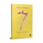 7 Uyanış Yüzleşme Kabul