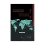 Türk Dış Politikasında Düşünce Kuruluşları