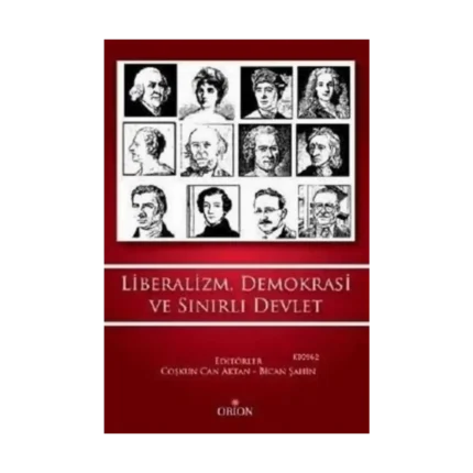 Liberalizm, Demokrasi ve Sınırlı Devlet