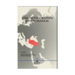 Türk Dış Politikasında Güncel Konular