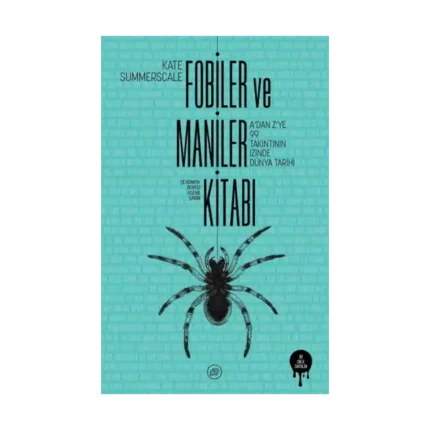 Fobiler ve Maniler Kitabı