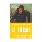 İz Sürme - Hayatta Kalma Becerileri El Kitabı