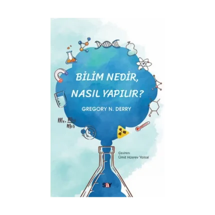 Bilim Nedir Nasıl Yapılır?