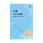 Söyle Haymatlos