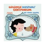 Gülümse Dostum Çekiyorum