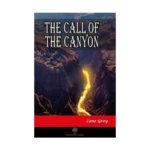 The Call of the Canyon