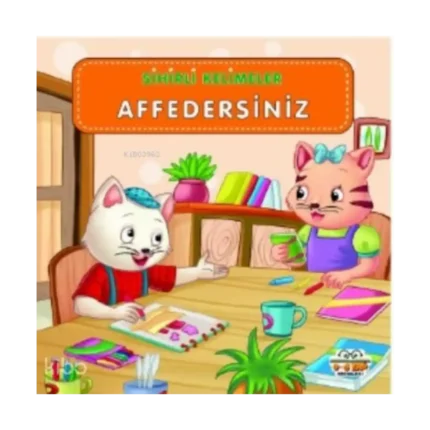 Sihirli Kelimeler - Affedersiniz