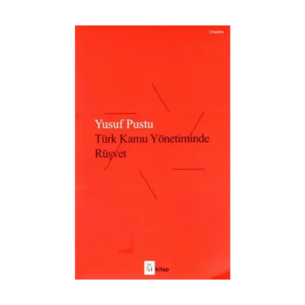 Türk Kamu Yönetiminde Rüşvet