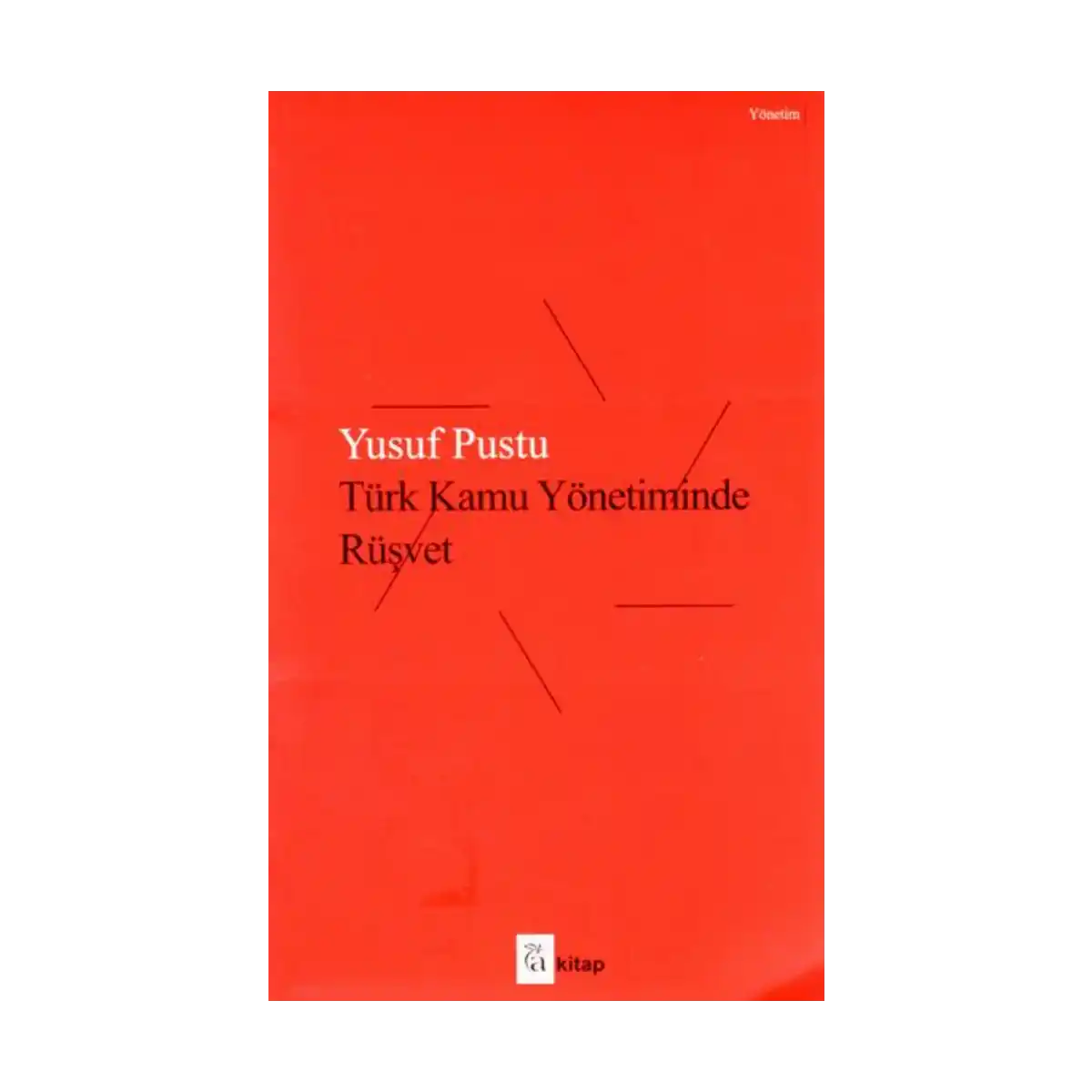 9cf94-turk-kamu-yonetiminde-rusvet-1-1.webp Türk Kamu Yönetiminde Rüşvet - Görsel 1
