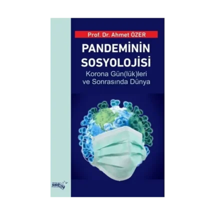 Pandeminin Sosyolojisi