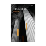 Otorite ile Yorum Arasında - Hukuk Teorisi