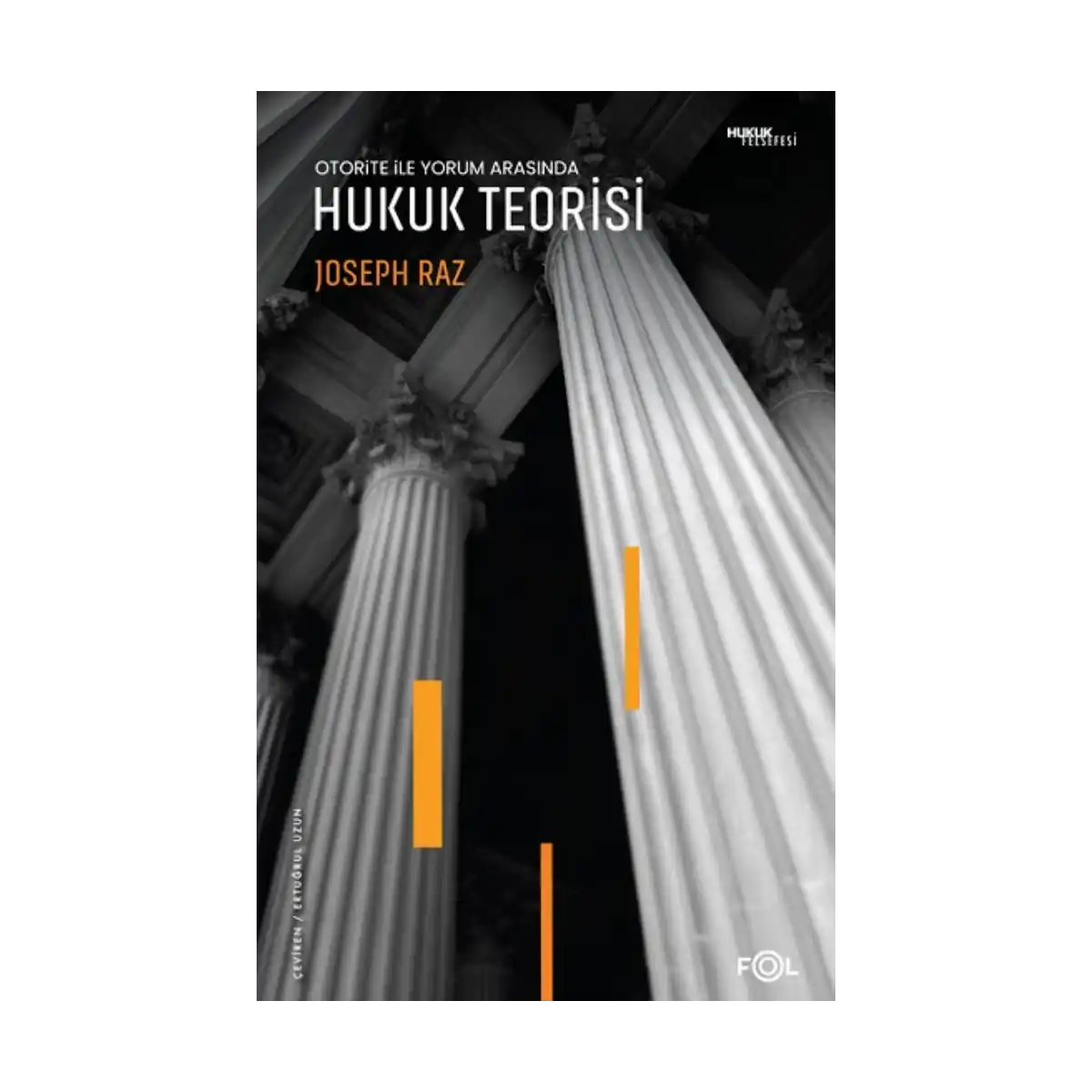 9d0f0-otorite-ile-yorum-arasinda-hukuk-teorisi-1-1.webp Otorite ile Yorum Arasında - Hukuk Teorisi - Görsel 1