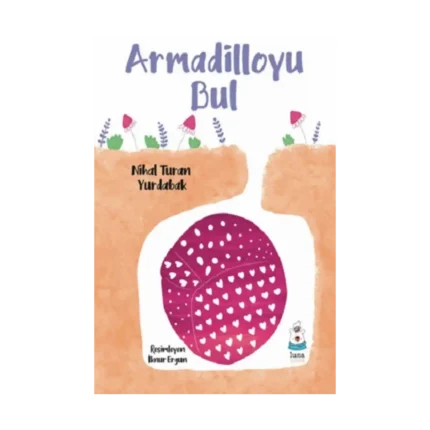 Armadilloyu Bul