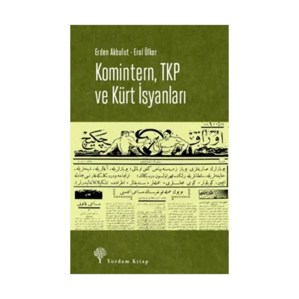 Komintern, Tkp ve Kürt İsyanları